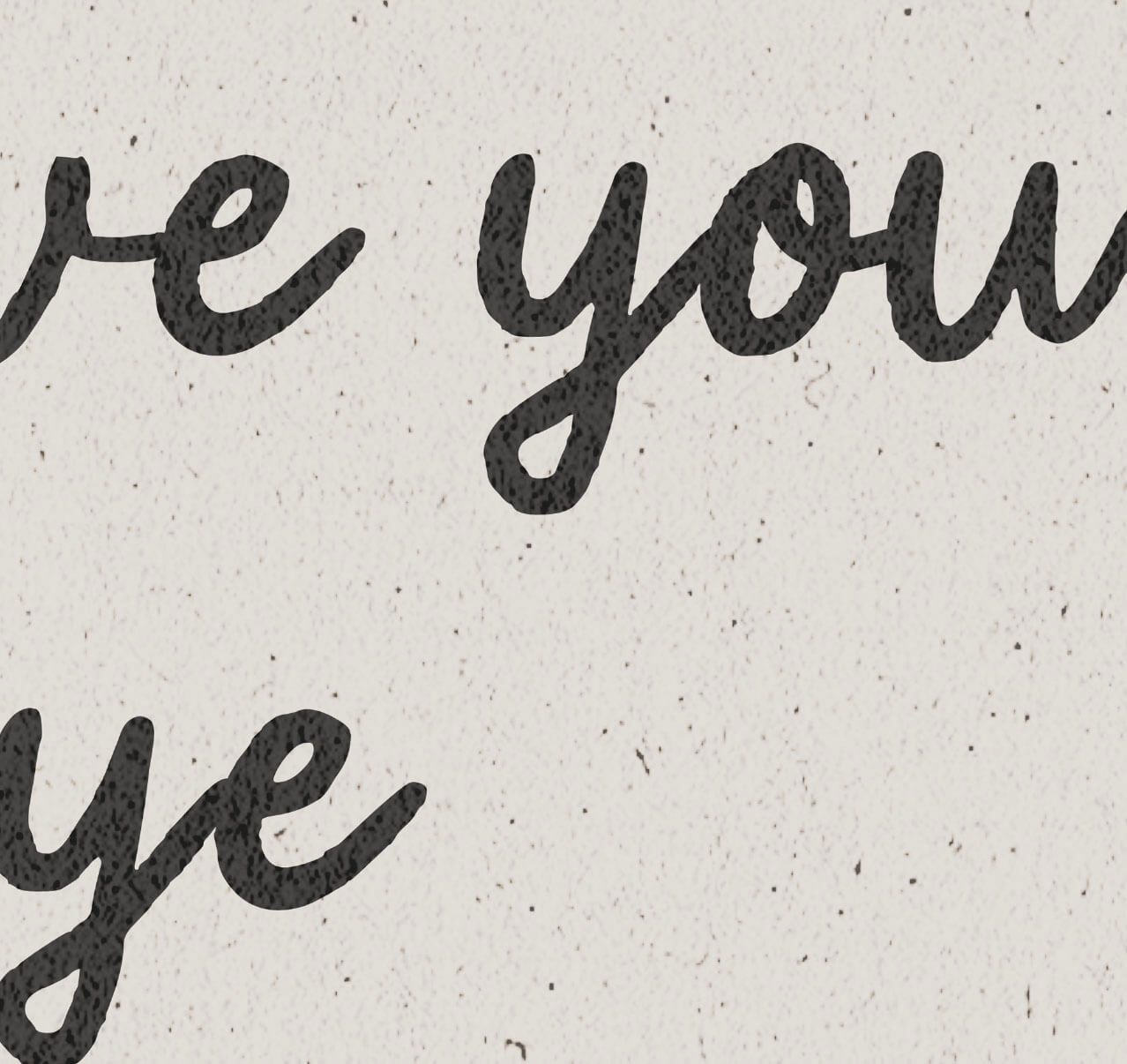 Neutral Ok Love You Bye Print